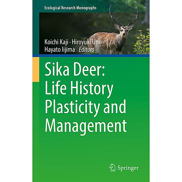 Sika Deer: Life History Plasticity and Management