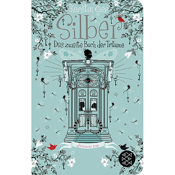 Silber - Das zweite Buch der Träume / Silber Trilogie Bd.2, Kerstin Gier