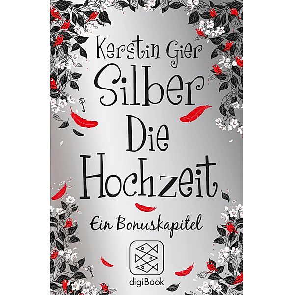 Silber - Die Hochzeit, Kerstin Gier