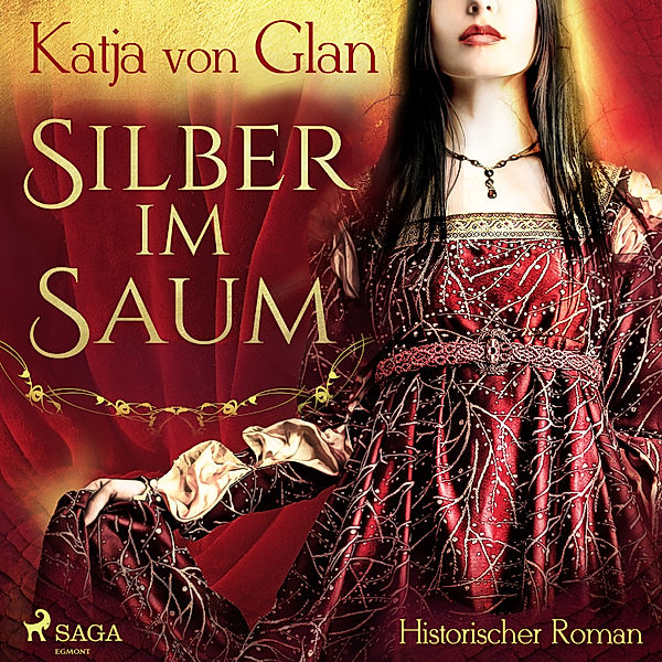 Silber im Saum, Katja von Glan