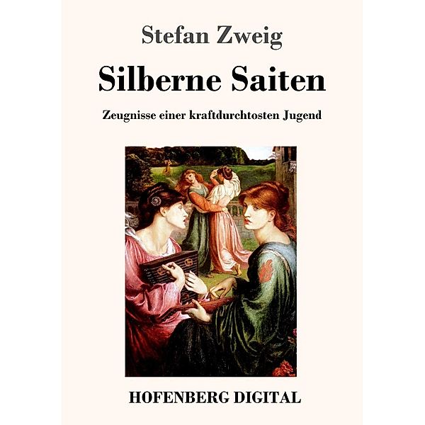 Silberne Saiten, Stefan Zweig