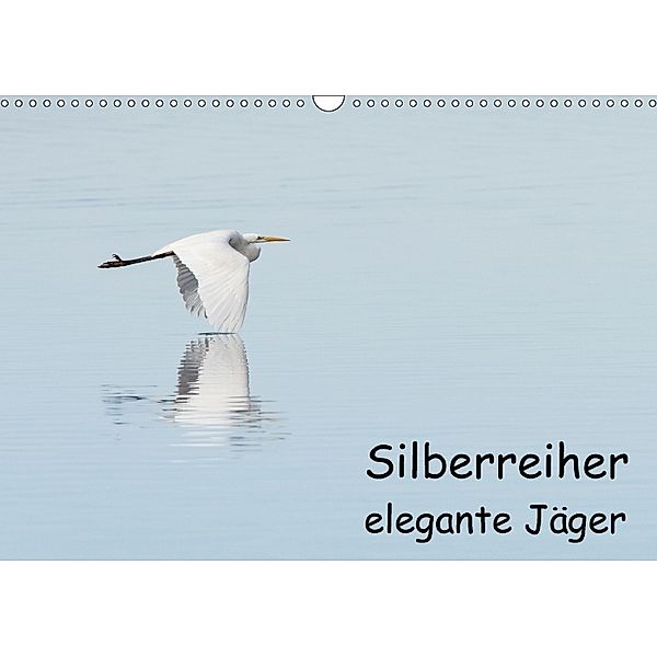 Silberreiher - elegante Jäger (Wandkalender 2018 DIN A3 quer), Thomas Alberer