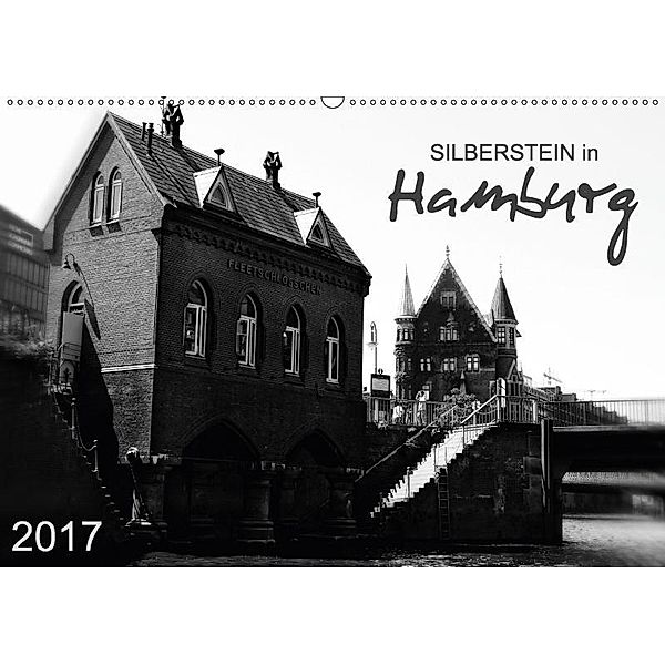 Silberstein in Hamburg (Wandkalender 2017 DIN A2 quer), Reiner Silberstein
