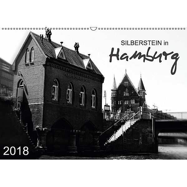 Silberstein in Hamburg (Wandkalender 2018 DIN A2 quer), Reiner Silberstein