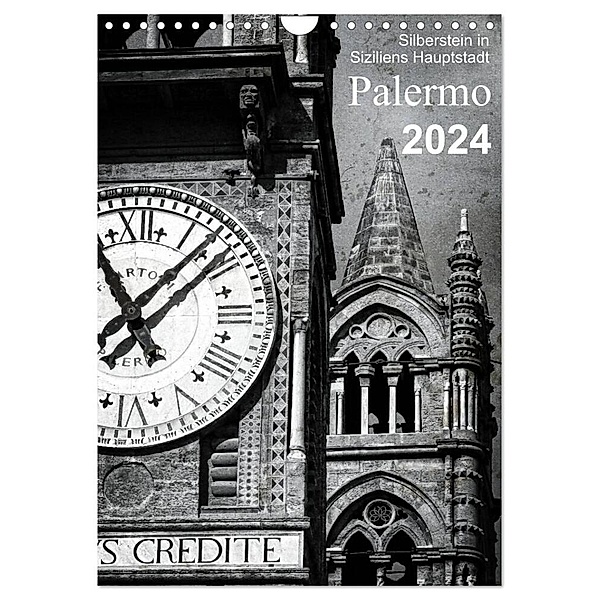 Silberstein in Siziliens Hauptstadt Palermo (Wandkalender 2024 DIN A4 hoch), CALVENDO Monatskalender, Reiner Silberstein