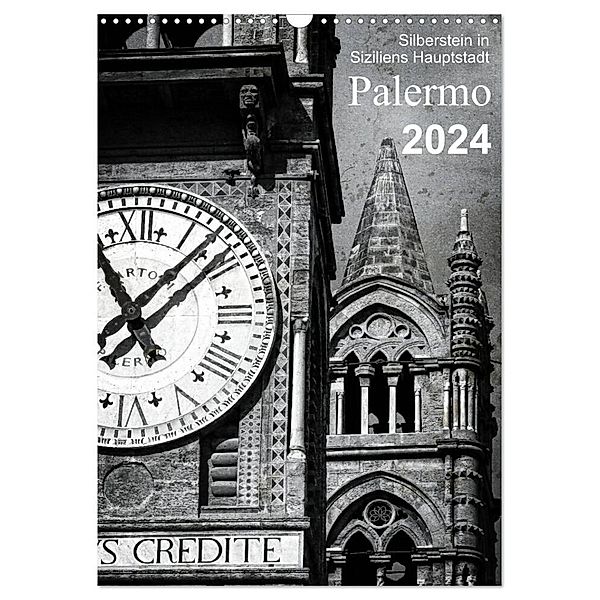 Silberstein in Siziliens Hauptstadt Palermo (Wandkalender 2024 DIN A3 hoch), CALVENDO Monatskalender, Reiner Silberstein