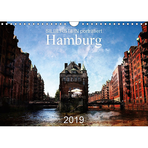 Silberstein porträtiert Hamburg (Wandkalender 2019 DIN A4 quer), Reiner Silberstein