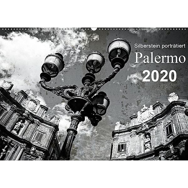 Silberstein porträtiert Palermo (Wandkalender 2020 DIN A2 quer), Reiner Silberstein