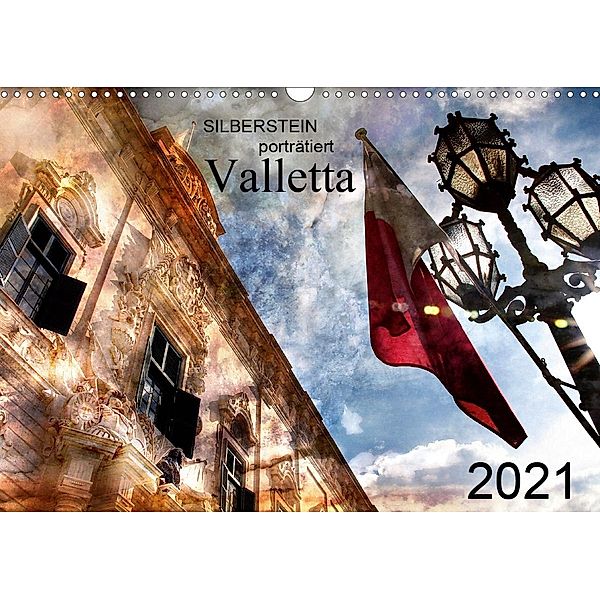 Silberstein porträtiert Valletta (Wandkalender 2021 DIN A3 quer), Reiner Silberstein