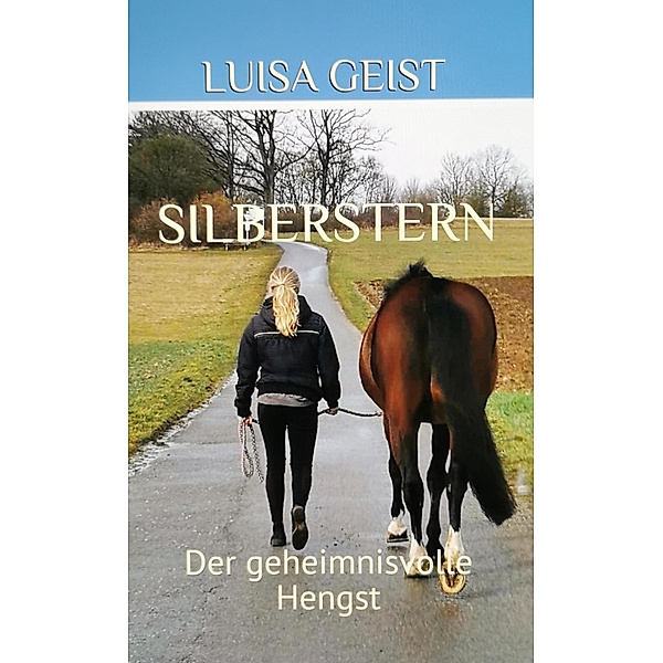 Silberstern, Luisa Geist, Andreas Geist