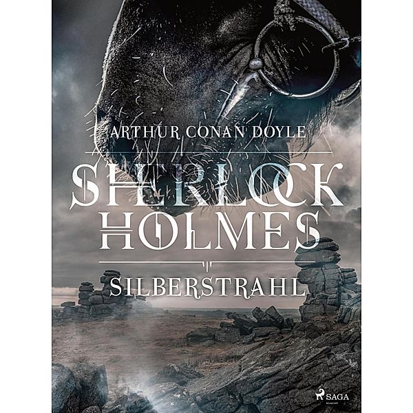 Silberstrahl / Sherlock Holmes, Arthur Conan Doyle