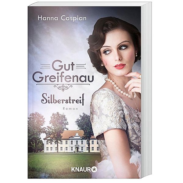 Silberstreif / Gut Greifenau Bd.5, Hanna Caspian