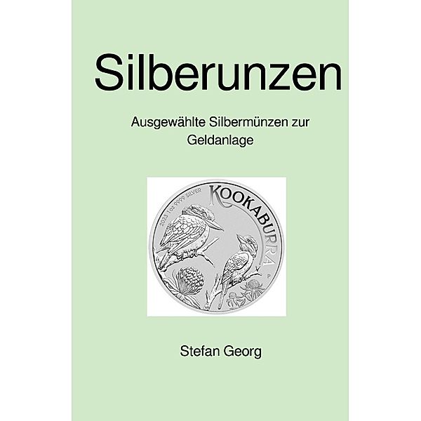 Silberunzen, STEFAN GEORG