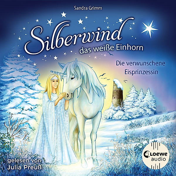Silberwind, das weisse Einhorn - 5 - Silberwind, das weisse Einhorn (Band 5) - Die verwunschene Eisprinzessin, Sandra Grimm