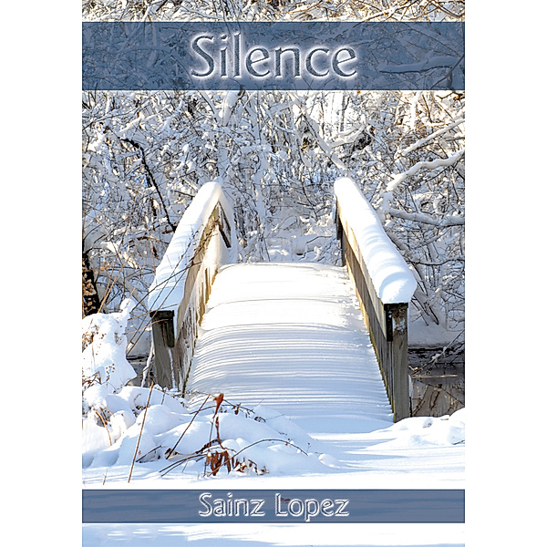 Silence, Sainz Lopez