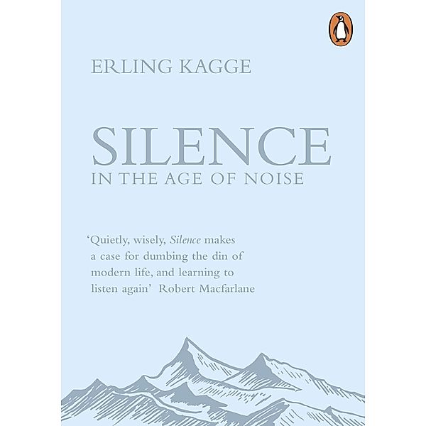 Silence, Erling Kagge