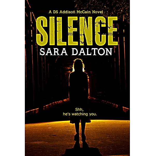 Silence, Sara Dalton