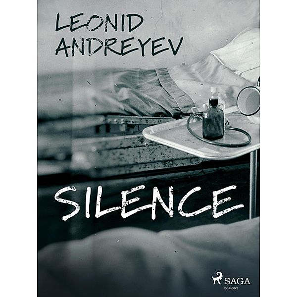 Silence, Leonid Andreyev