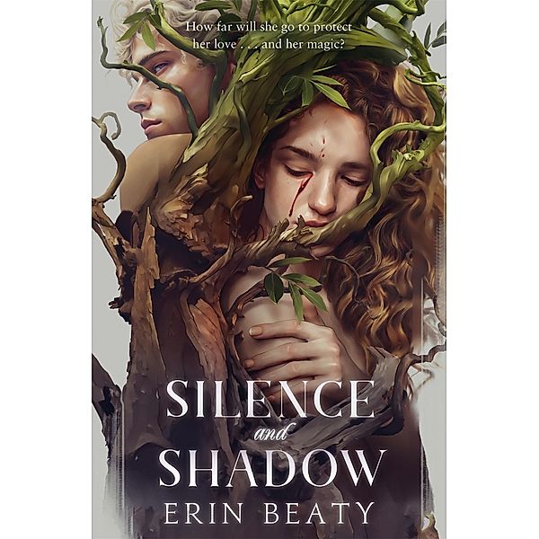 Silence and Shadow, Erin Beaty