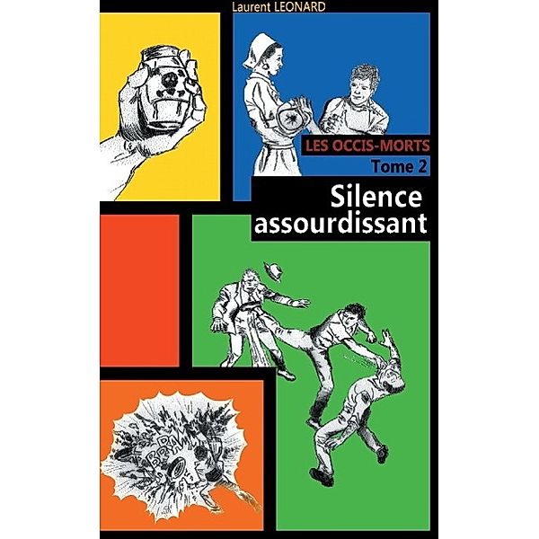 Silence assourdissant, Laurent Léonard