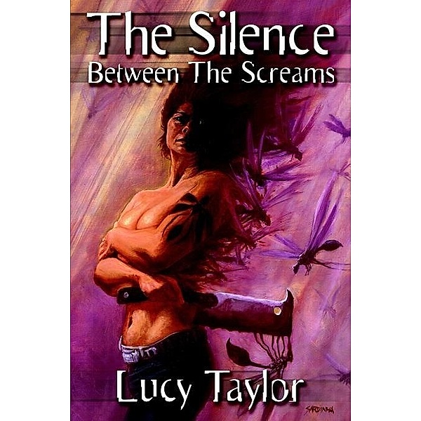 Silence Between the Screams ( + Spree and Others ) / Overlook Connection Press, Lucy Taylor