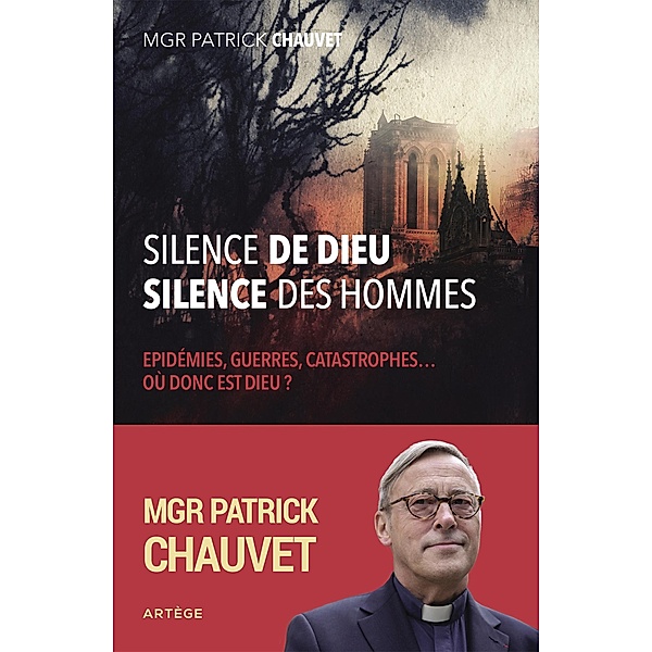 Silence de Dieu, silence des hommes, Patrick Chauvet