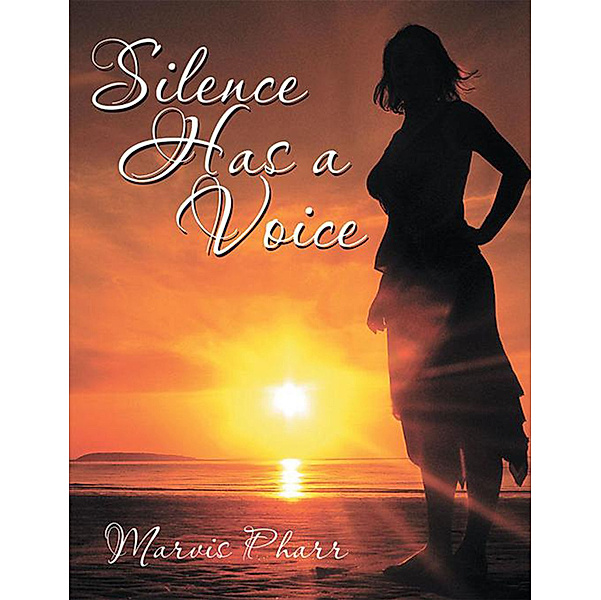 Silence Has a Voice, Marvis Pharr