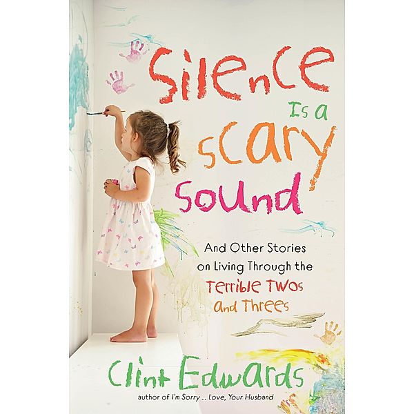 Silence is a Scary Sound, Clint Edwards