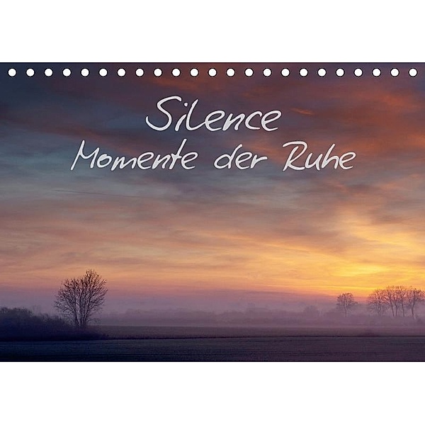 Silence - Momente der Ruhe - Klaus Gerken (Tischkalender 2017 DIN A5 quer), Klaus Gerken