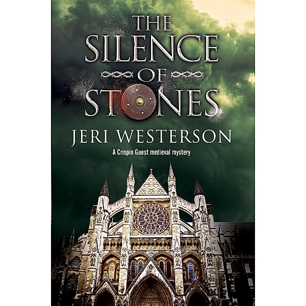 Silence of Stones, The / A Crispin Guest Medieval Noir Mystery Bd.7, Jeri Westerson
