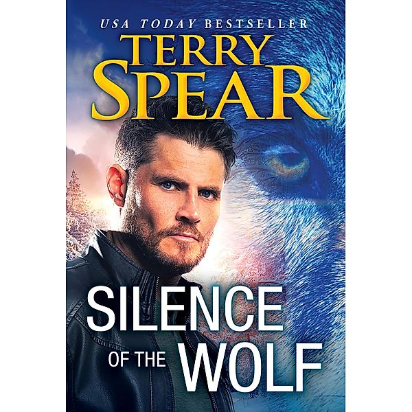 Silence of the Wolf / Silver Town Wolf Bd.4, Terry Spear