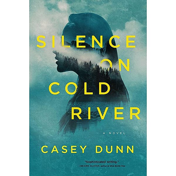 Silence on Cold River, Casey Dunn