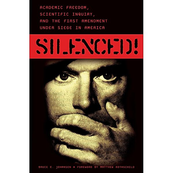 Silenced!, Bruce E. Johansen