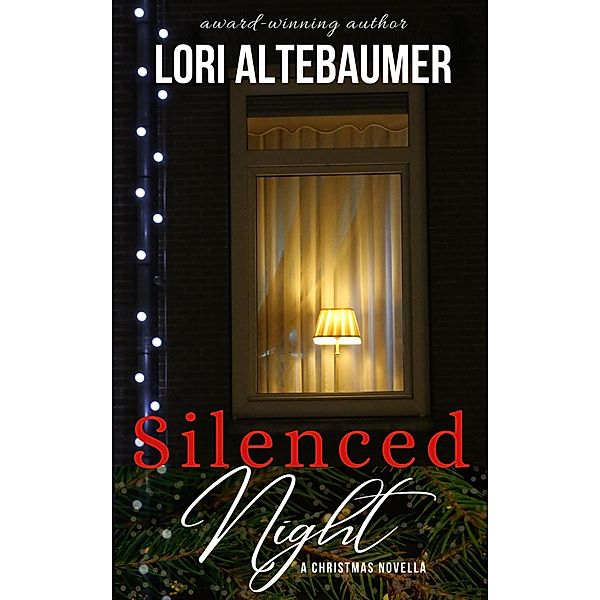 Silenced Night, Lori Altebaumer