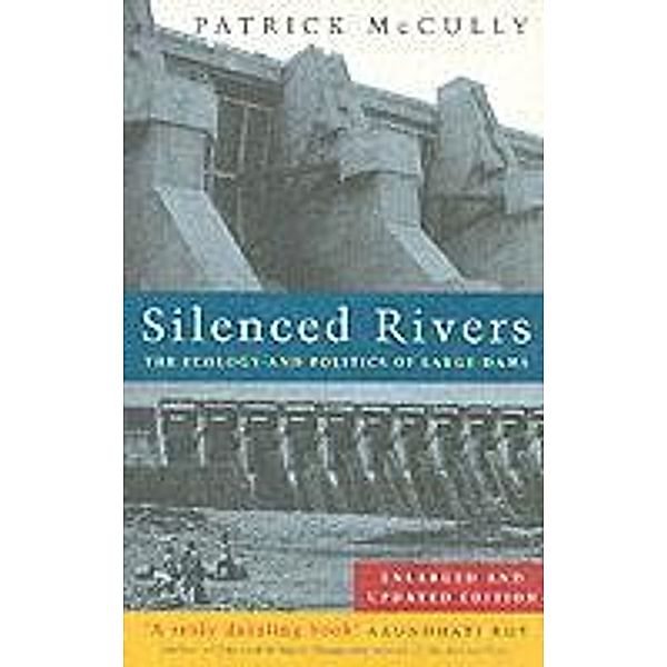 Silenced Rivers, Patrick Mccully