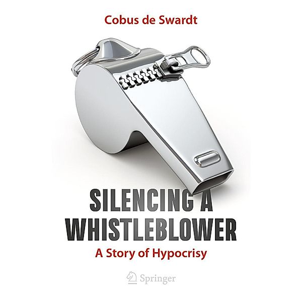Silencing a Whistleblower, Cobus de Swardt