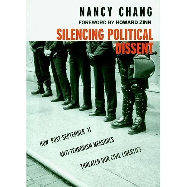 Silencing Political Dissent / Open Media Series, Nancy Chang