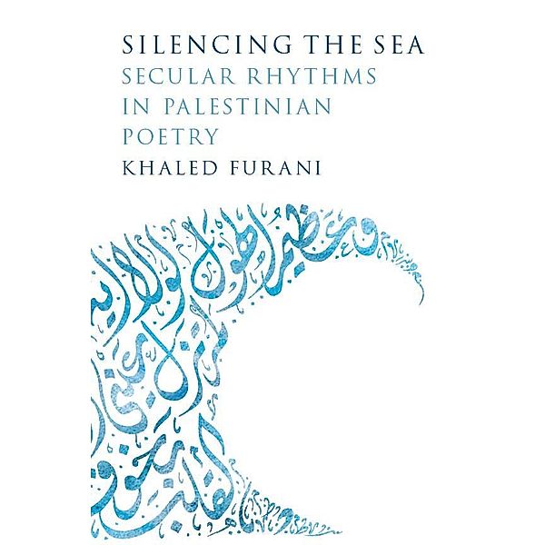 Silencing the Sea, Khaled Furani