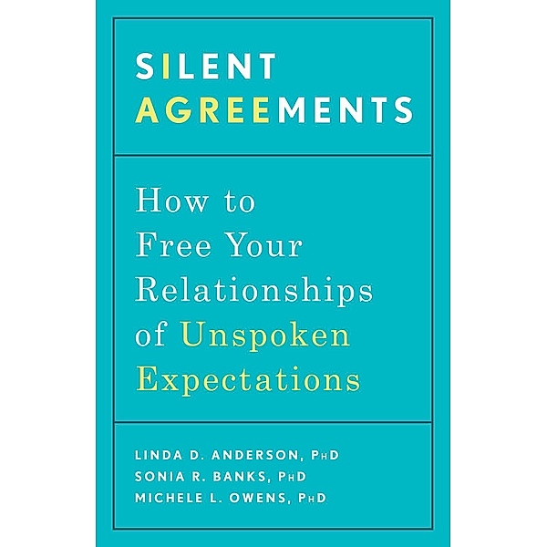 Silent Agreements, Linda D. Anderson, Sonia R. Banks, Michele L. Owens