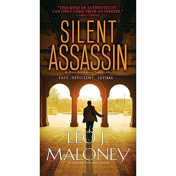 Silent Assassin / A Dan Morgan Thriller, Leo J. Maloney