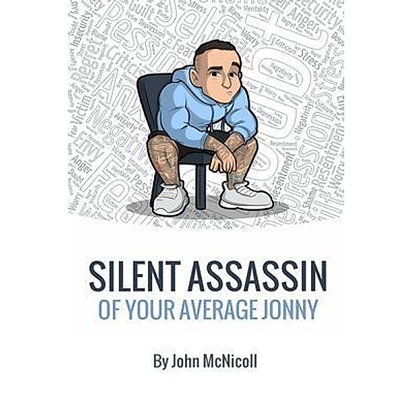 Silent Assassin of Your Average Jonny, John McNicoll