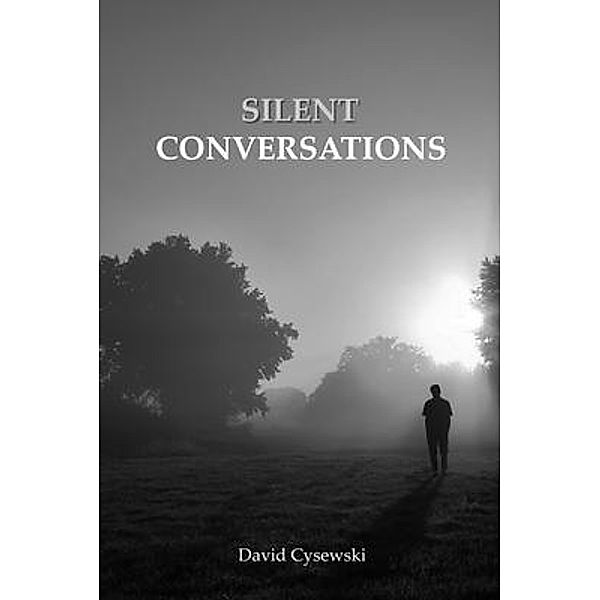 Silent Conversations / Gotham Books, David Cysewski