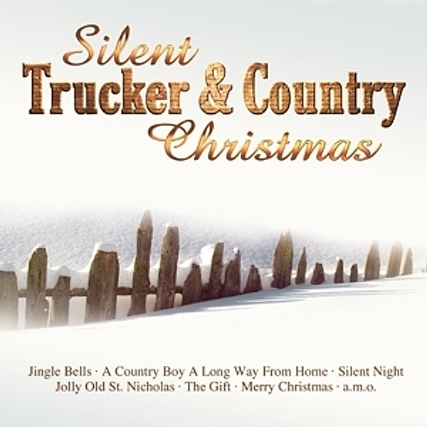 Silent Country & Trucker Christmas CD, Diverse Interpreten