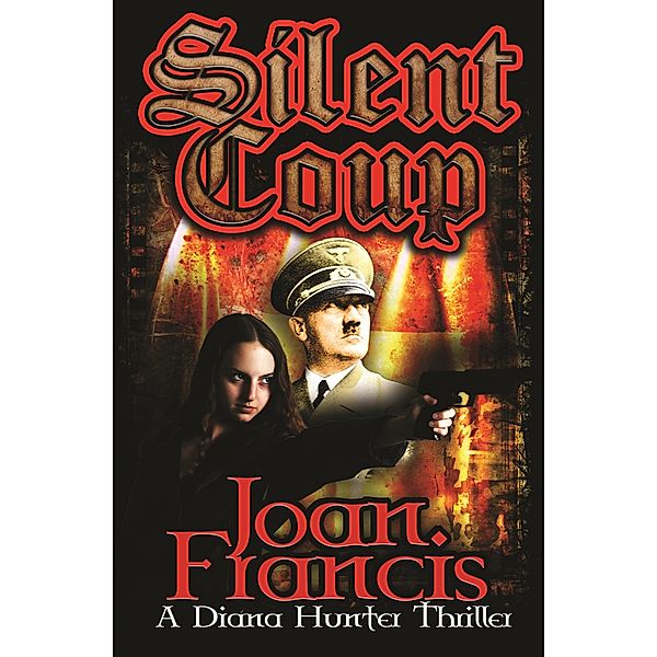 Silent Coup / Lobathian Publishers, Joan Francis