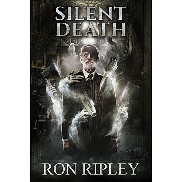 Silent Death (Haunted Village Series, #8) / Haunted Village Series, Ron Ripley, Scare Street