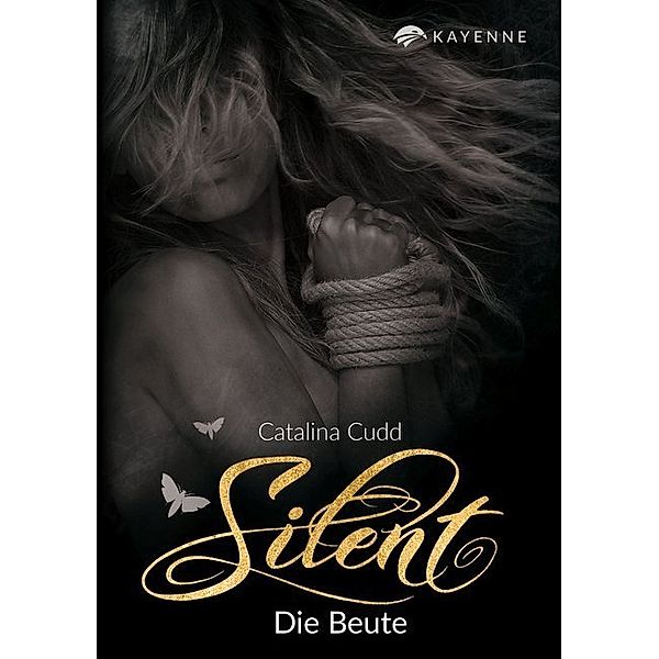Silent - Die Beute, Catalina Cudd