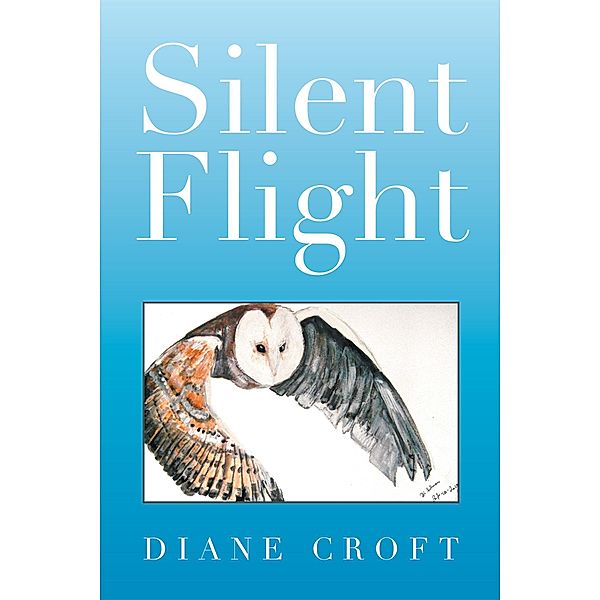 Silent Flight, Diane Croft