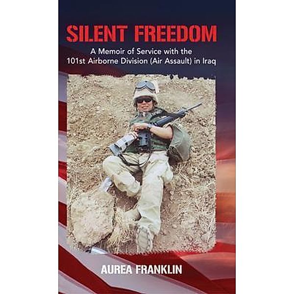 Silent Freedom, Aurea C. Franklin