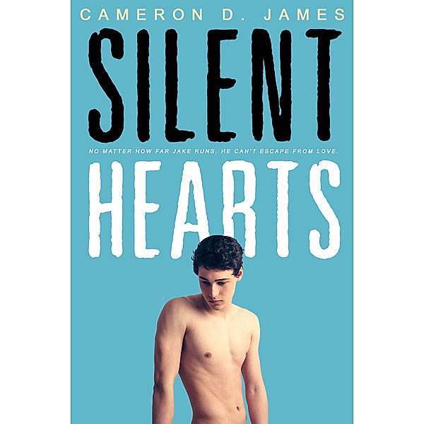 Silent Hearts, Cameron D. James