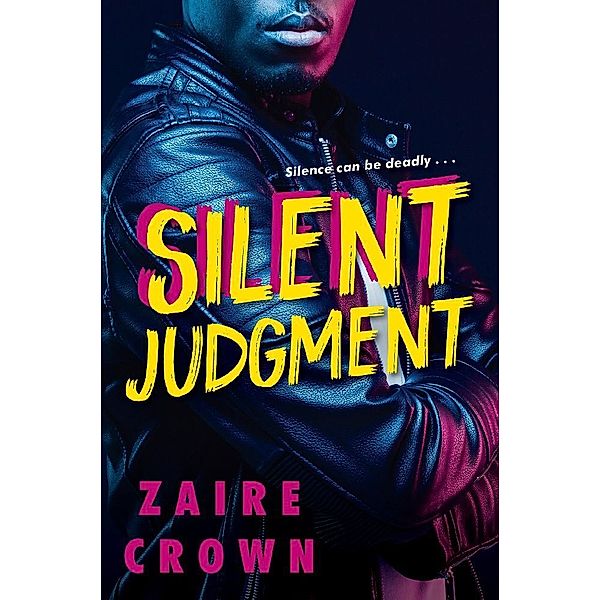 Silent Judgment, Zaire Crown